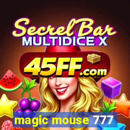 magic mouse 777